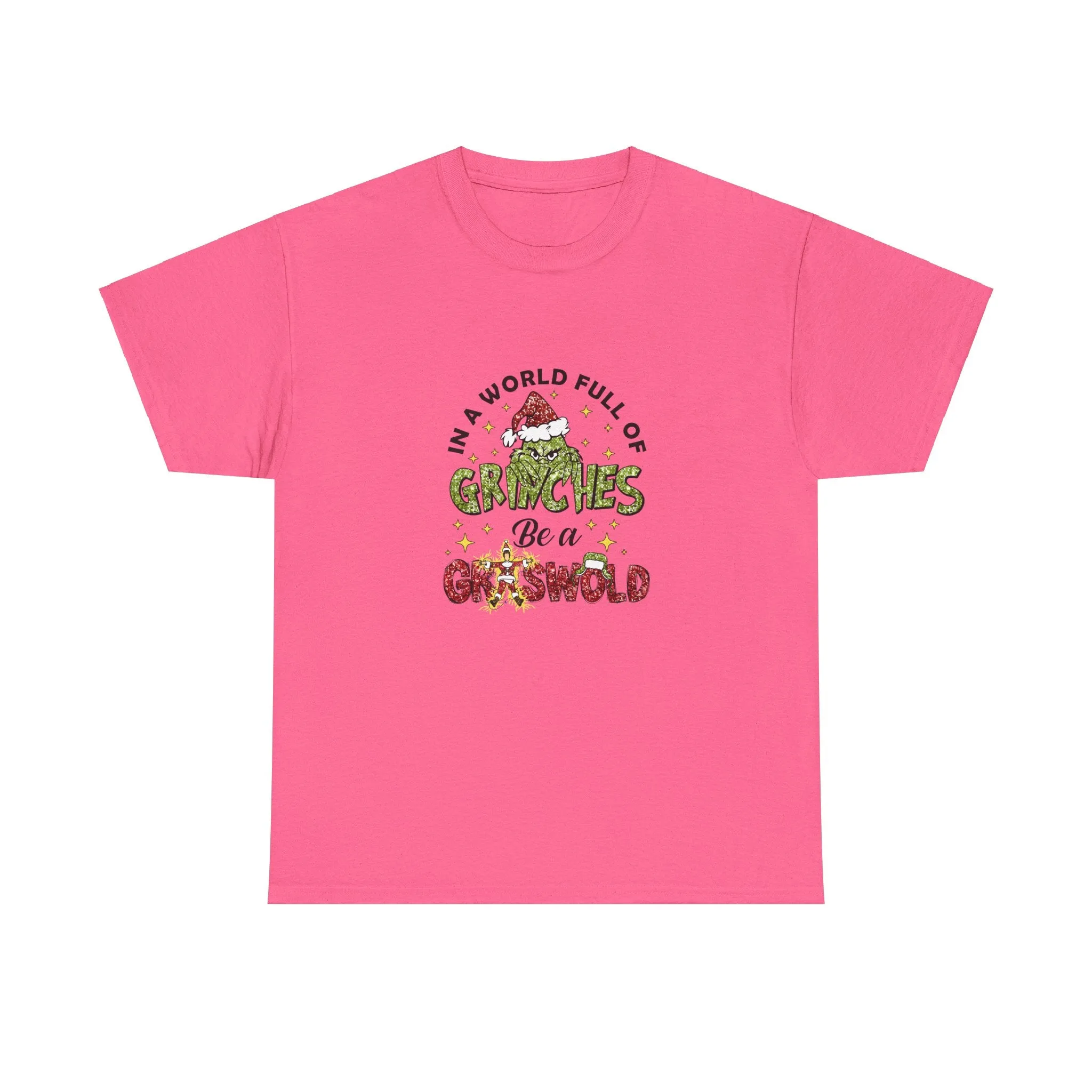 In A World Full Of Grinches Be A Griswold Shirt, Grinches Griswold Shirt, Christmas Shirt, Christmas Gift, Christmas Vacation Movie Shirt