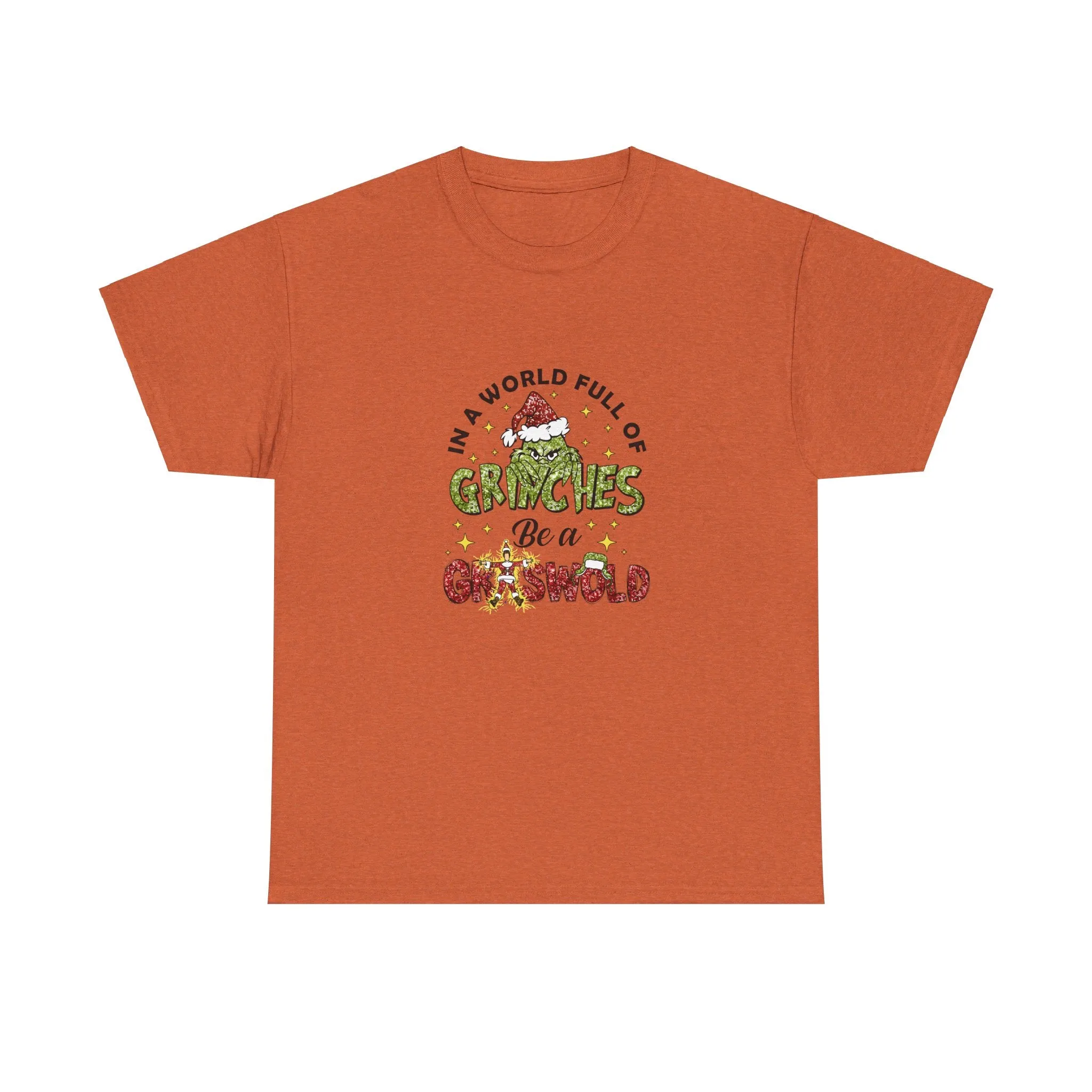 In A World Full Of Grinches Be A Griswold Shirt, Grinches Griswold Shirt, Christmas Shirt, Christmas Gift, Christmas Vacation Movie Shirt